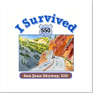 I Survived Hwy 550 Colorado, San Juan Skyway Posters and Art